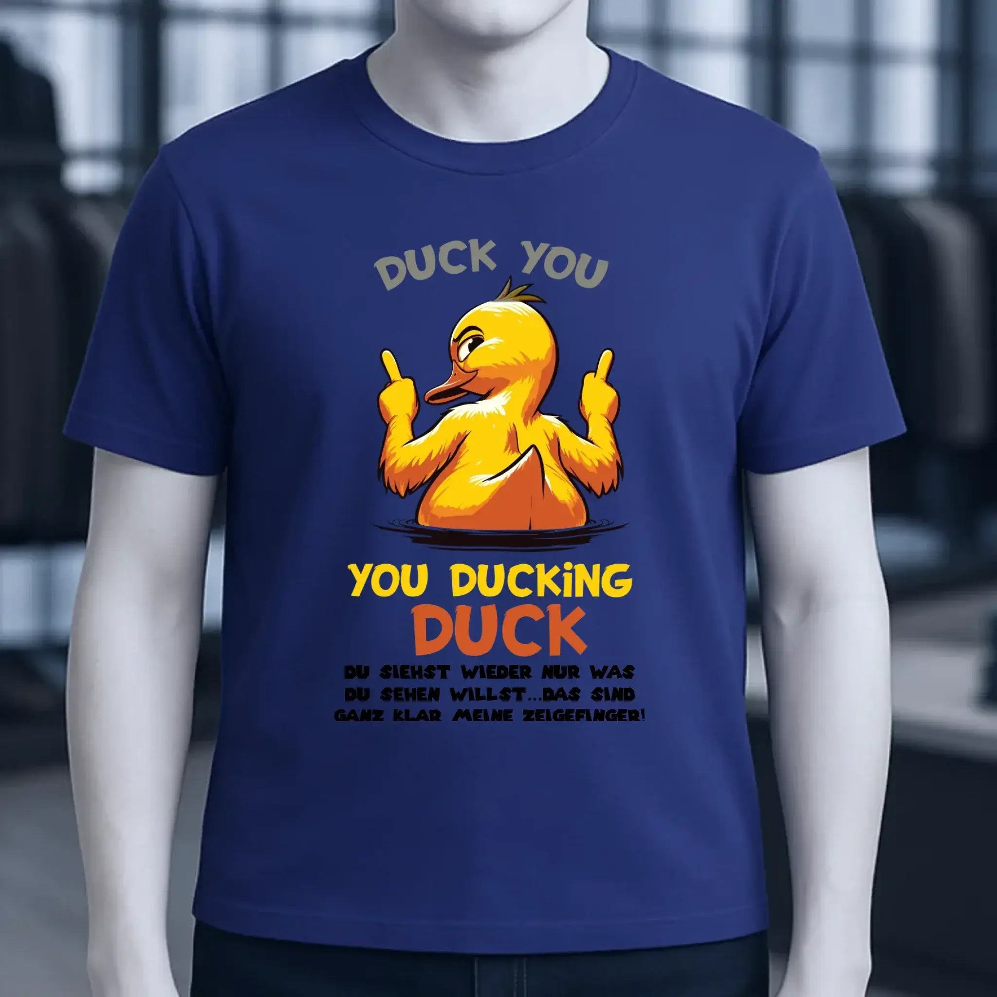 You ducking Duck • ENTE • Unisex Premium T-Shirt XS-5XL aus Bio-Baumwolle für Damen & Herren • Exklusivdesign • personalisiert