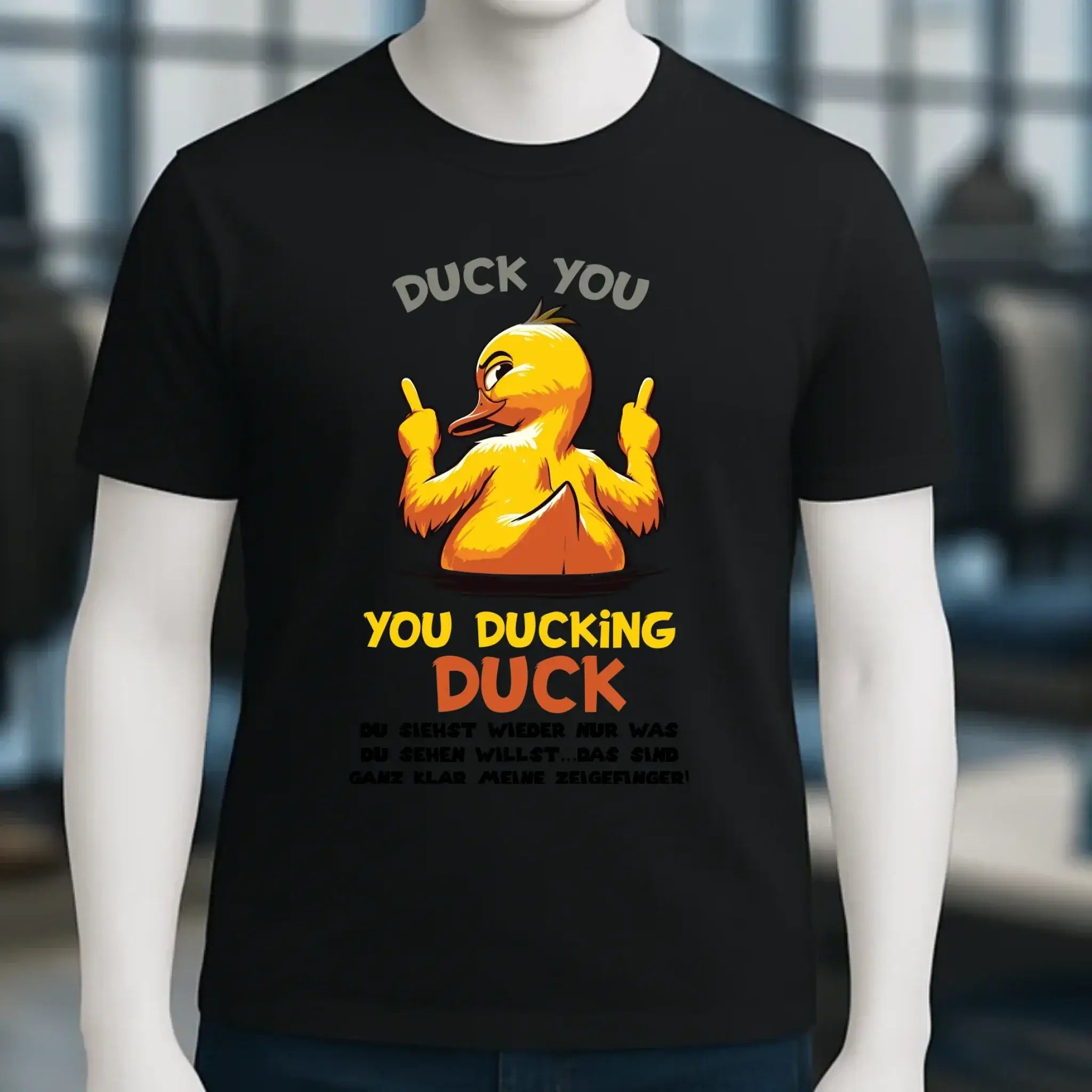 You ducking Duck • ENTE • Unisex Premium T-Shirt XS-5XL aus Bio-Baumwolle für Damen & Herren • Exklusivdesign • personalisiert