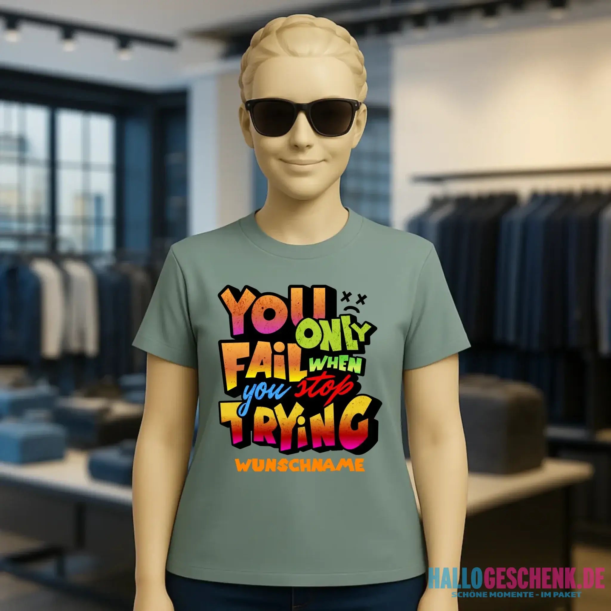 You only fail when + dein Wunschtext • Ladies Premium T-Shirt XS-2XL aus Bio-Baumwolle für Damen • Exklusivdesign • personalisiert