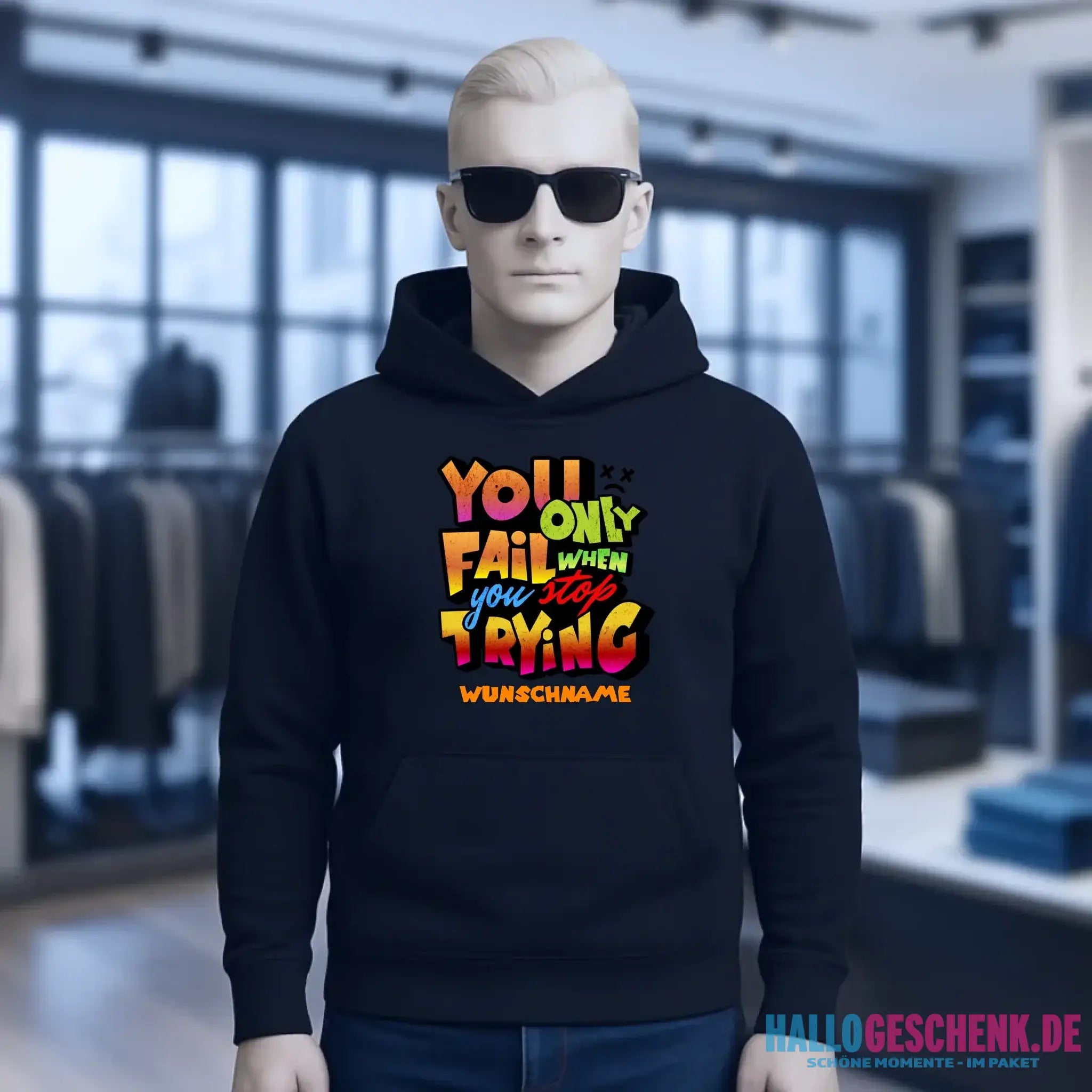 You only fail when + dein Wunschtext • Unisex Premium Hoodie XS-5XL aus Bio-Baumwolle für Damen & Herren • Exklusivdesign • personalisiert
