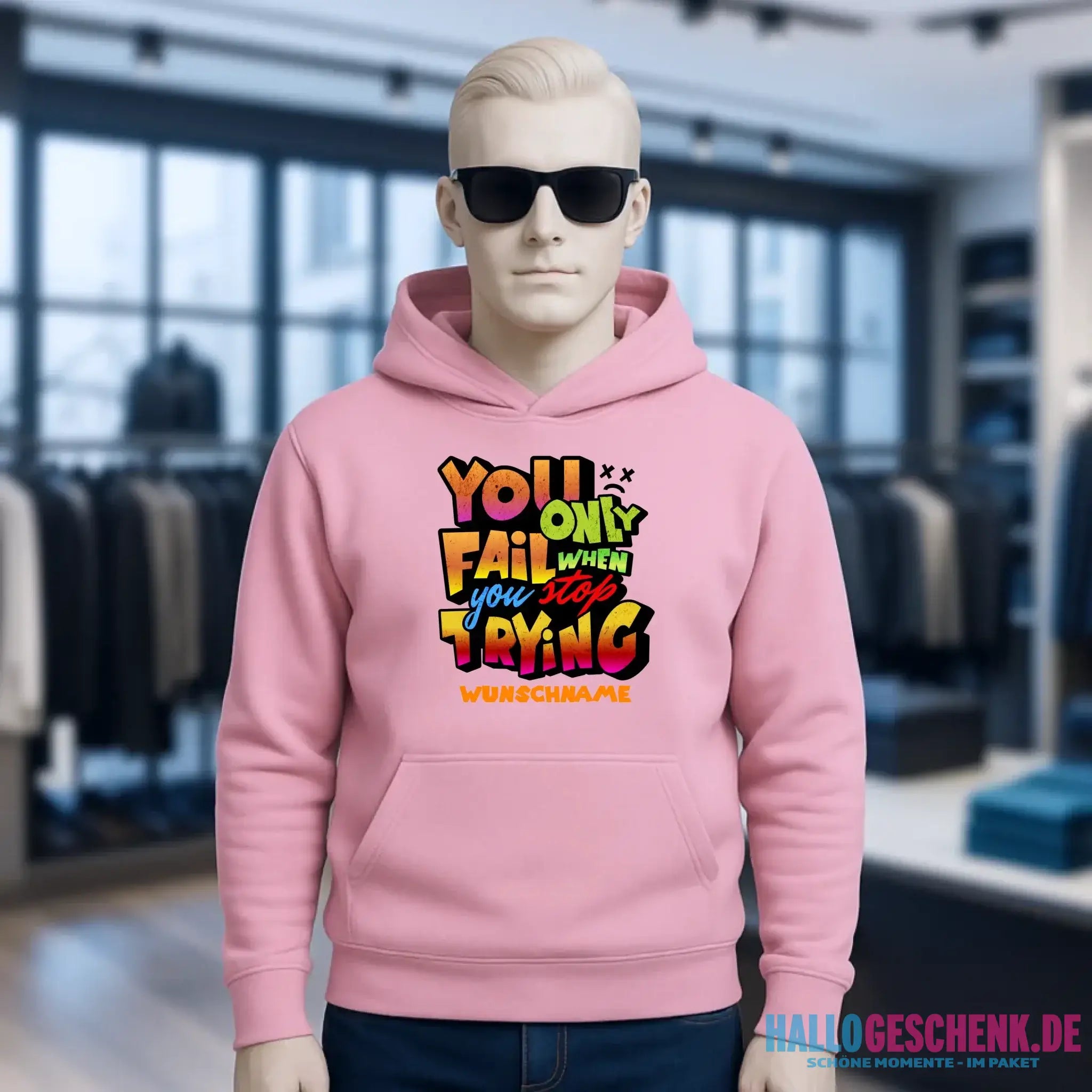 You only fail when + dein Wunschtext • Unisex Premium Hoodie XS-5XL aus Bio-Baumwolle für Damen & Herren • Exklusivdesign • personalisiert