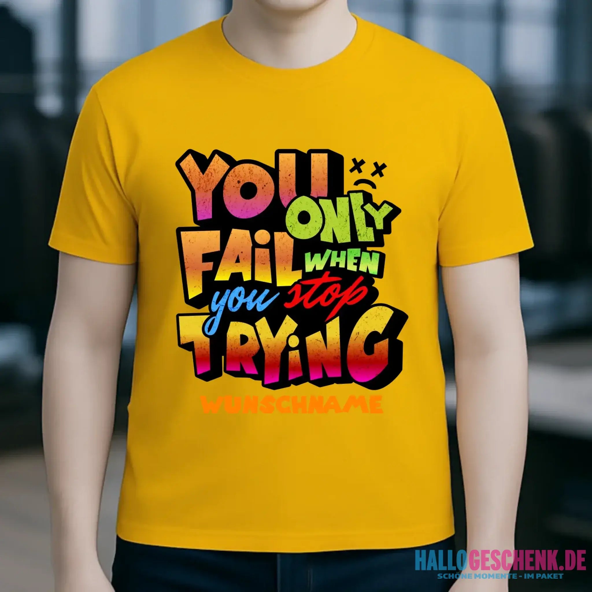 You only fail when + dein Wunschtext • Unisex Premium T-Shirt XS-5XL aus Bio-Baumwolle für Damen & Herren • Exklusivdesign • personalisiert