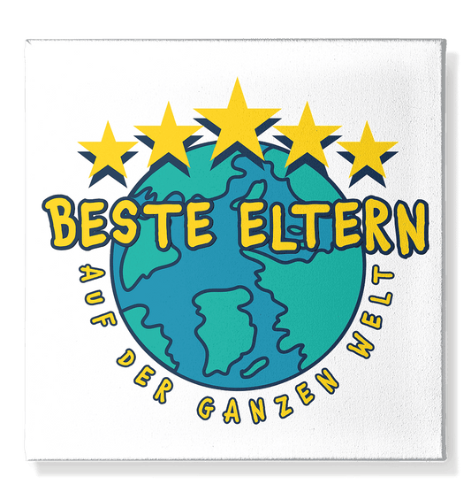 BESTE ELTERN - Leinwand 50x50cm - HalloGeschenk.de