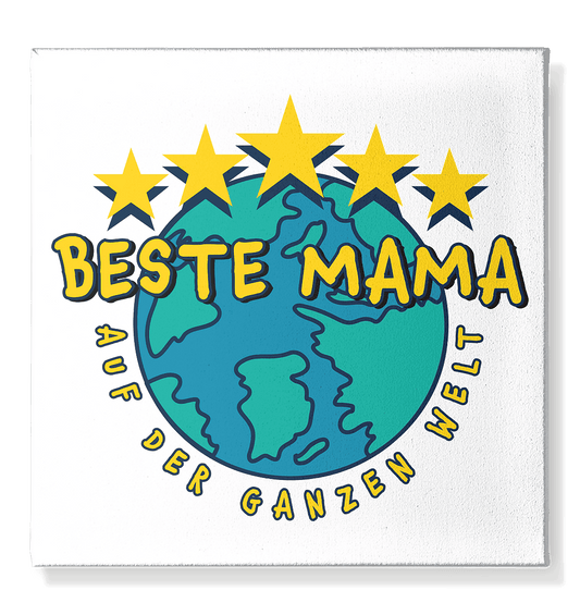 BESTE MAMA - Leinwand 50x50cm - HalloGeschenk.de