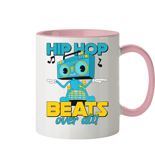 Hip Hop Beats over all! Motivprodukt - Tasse zweifarbig - HalloGeschenk.de