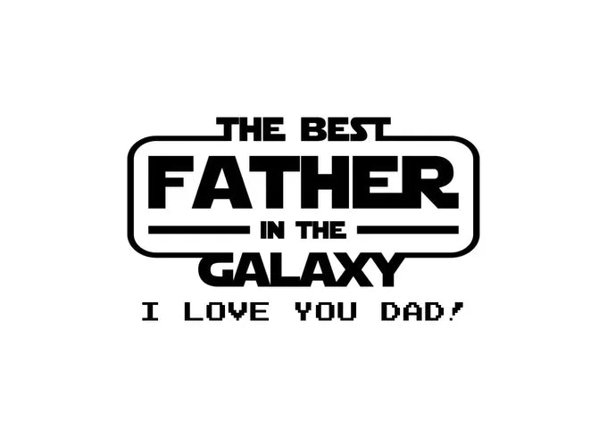 Best Father in the Galaxy