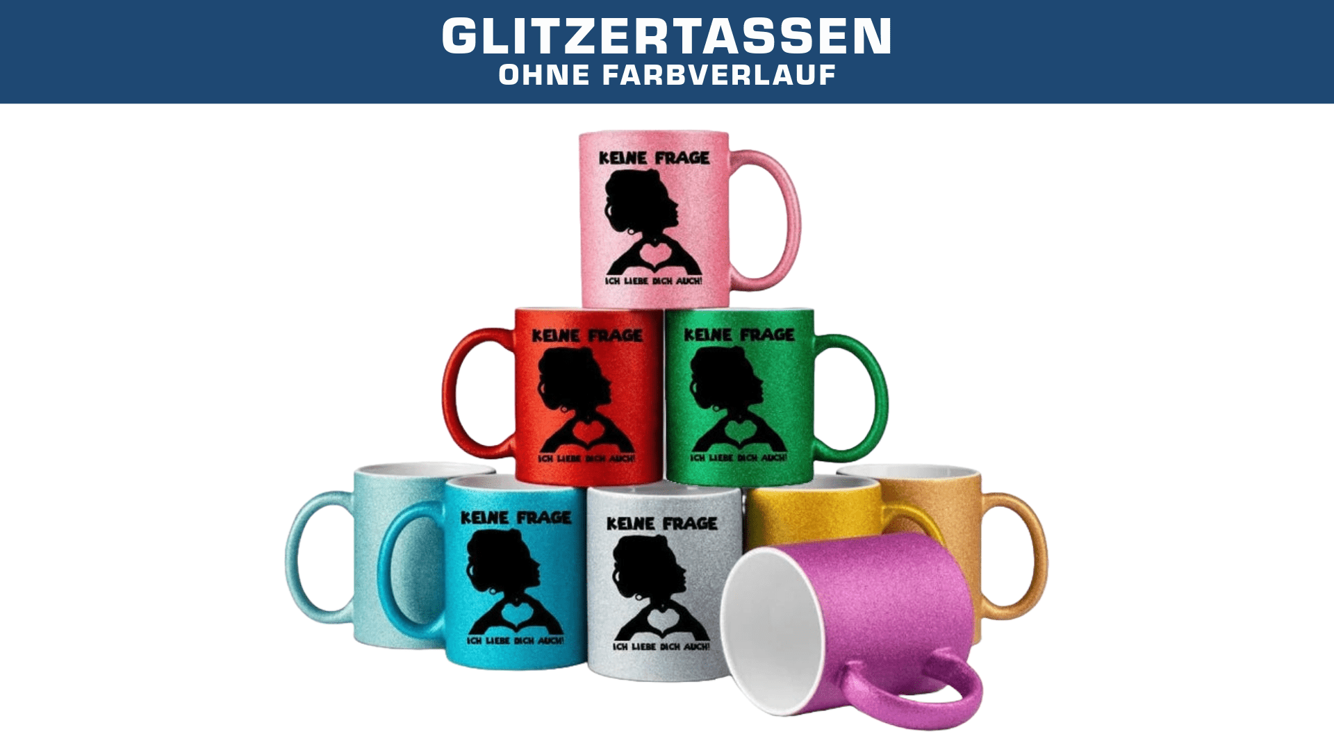 Glitzertassen ohne Farbverlauf - HalloGeschenk.de