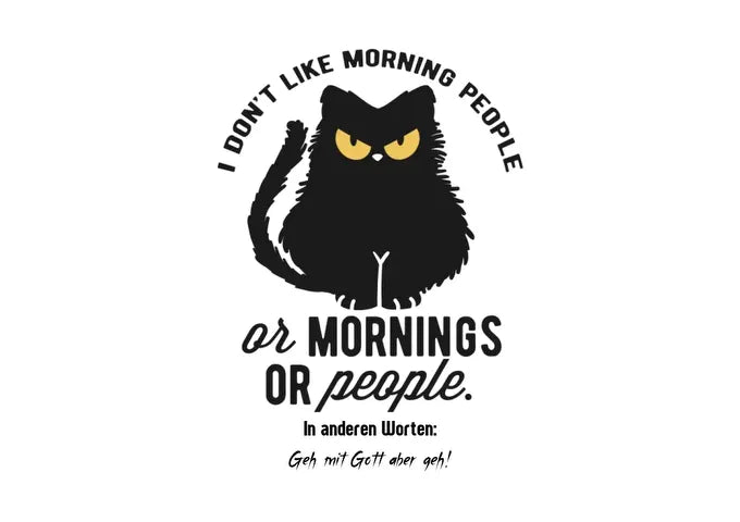 Morning People Cat • Katze - HalloGeschenk.de