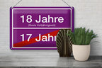 Lila blechschild 20x30cm mit weißen zahlen 18 jahre kreis volljährigkeit und rotem diagonalen streifen
