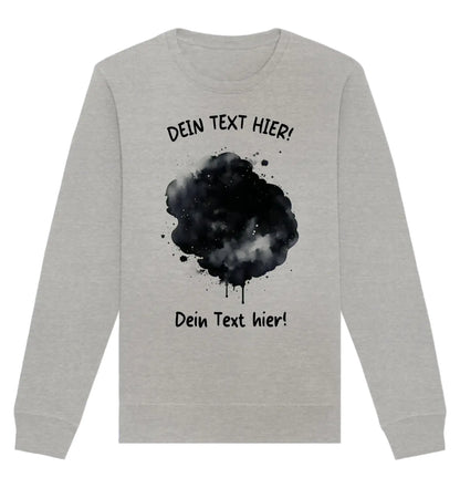 Farbklecks-Effekt • mehrere Artikel • ’Statement-Collection’ • Wunschtext • Mein Fotomotiv - Unisex Sweatshirt • Bio