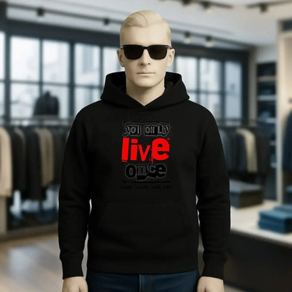 4in1-Kollektion: You only live once • für Damen & Herren • Exklusivdesign • personalisiert oder ohne Personalisierung