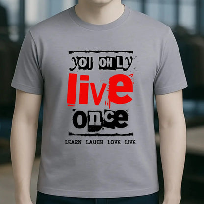 4in1-Kollektion: You only live once • für Damen & Herren • Exklusivdesign • personalisiert oder ohne Personalisierung