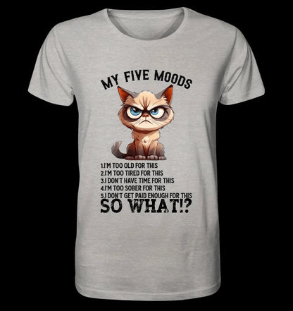 5 MOODS • Katze • Unisex Premium T-Shirt XS-5XL aus Bio-Baumwolle für Damen & Herren • Exklusivdesign • personalisiert