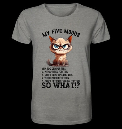 5 MOODS • Katze • Unisex Premium T-Shirt XS-5XL aus Bio-Baumwolle für Damen & Herren • Exklusivdesign • personalisiert