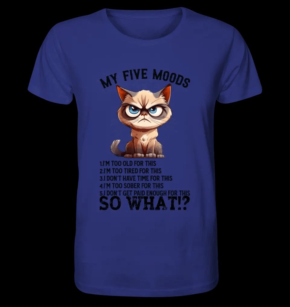 5 MOODS • Katze • Unisex Premium T-Shirt XS-5XL aus Bio-Baumwolle für Damen & Herren • Exklusivdesign • personalisiert