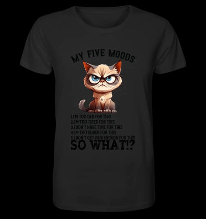 5 MOODS • Katze • Unisex Premium T-Shirt XS-5XL aus Bio-Baumwolle für Damen & Herren • Exklusivdesign • personalisiert