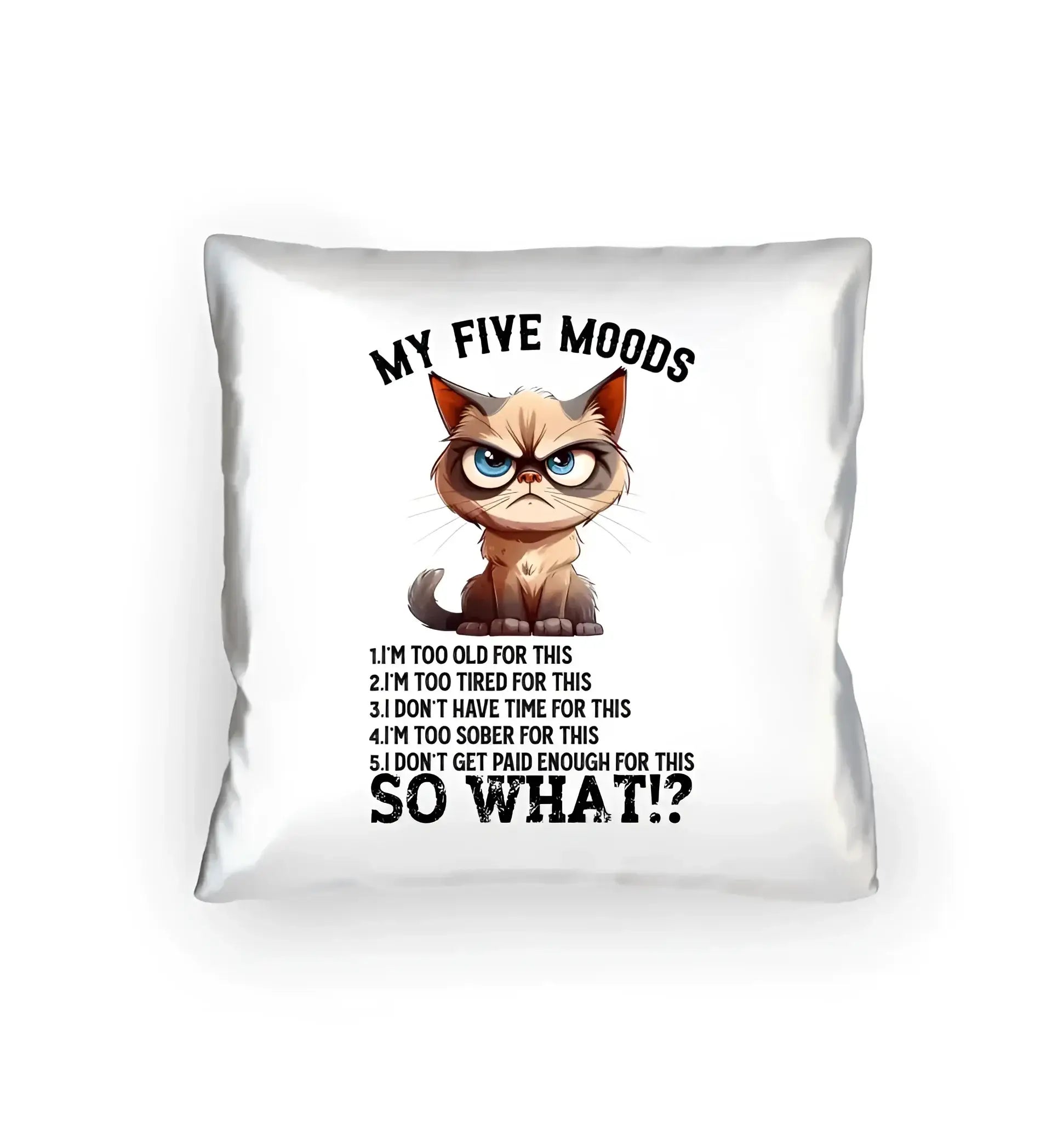 5 MOODS • Katze • Kissen 40x40 cm • Exklusivdesign • personalisiert