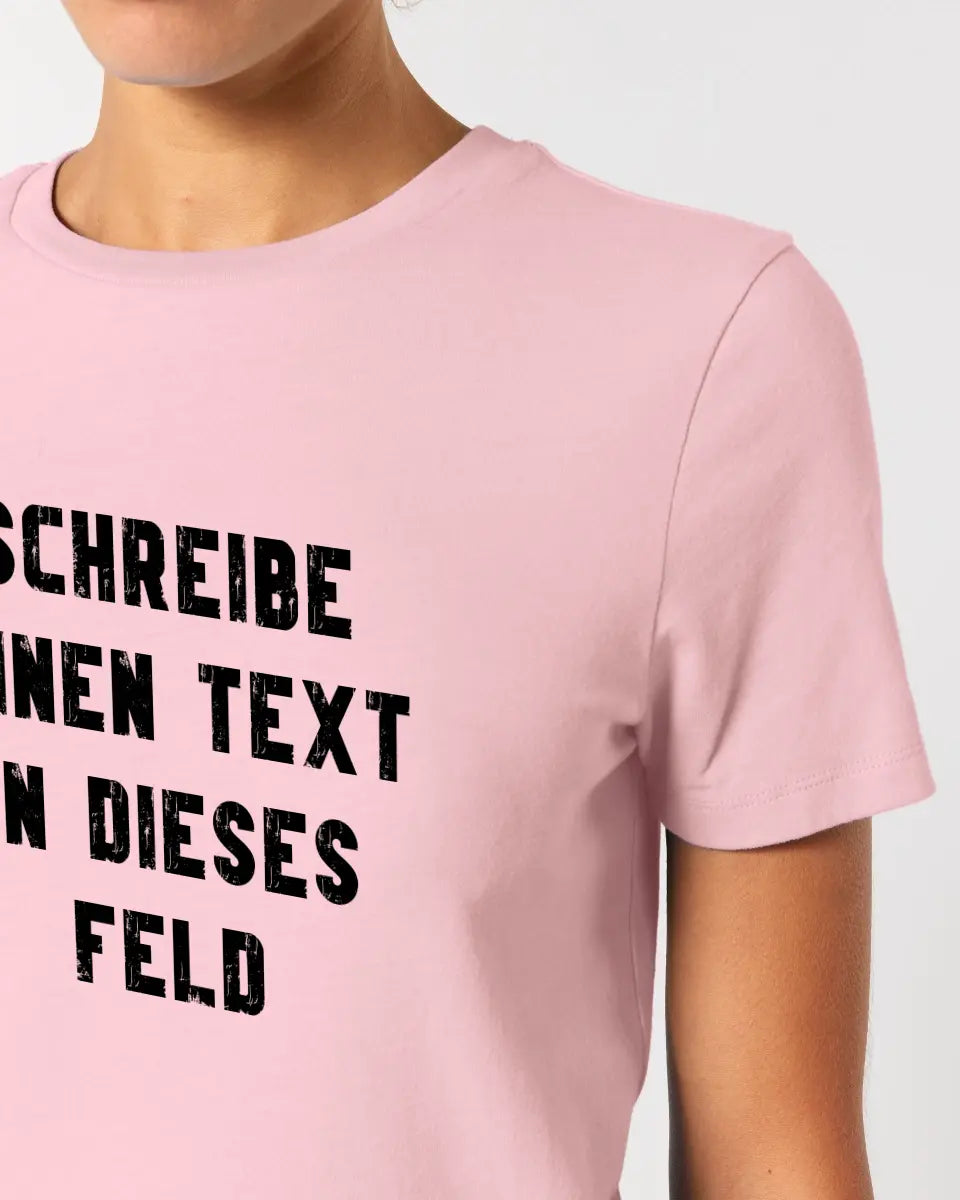 Textblock - Write what you want - Ladies Premium T-Shirt XS-2XL made of organic cotton for women