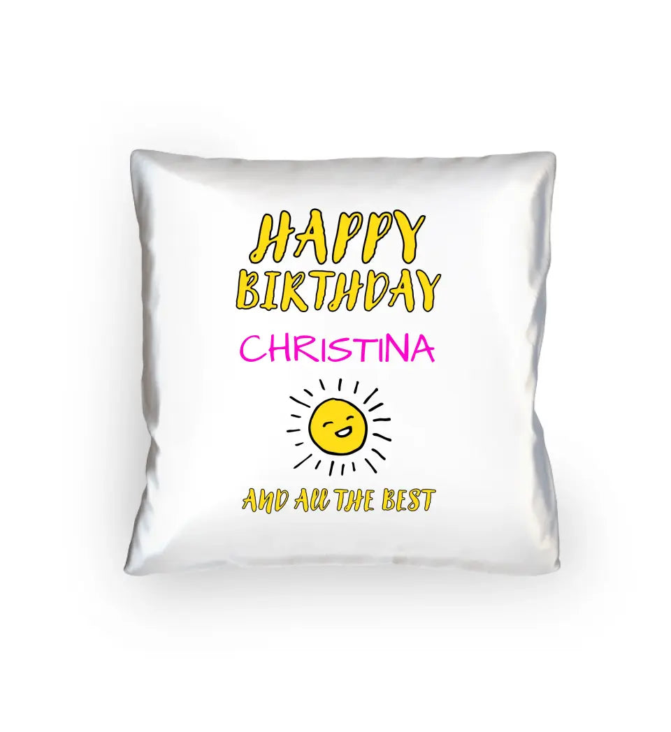 For your birthday with your desired name - cushion 40x40 cm