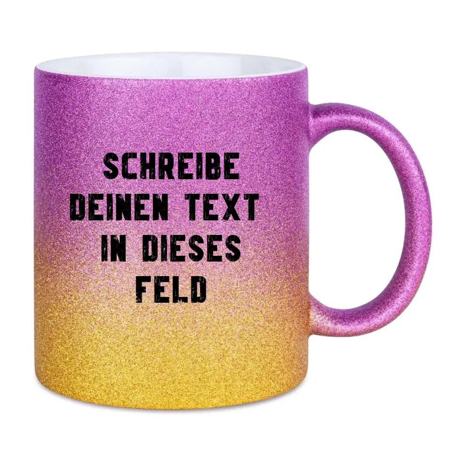 "TEXTBLOCK" Schreibe was du willst! • Glitzertasse mit Farbverlauf