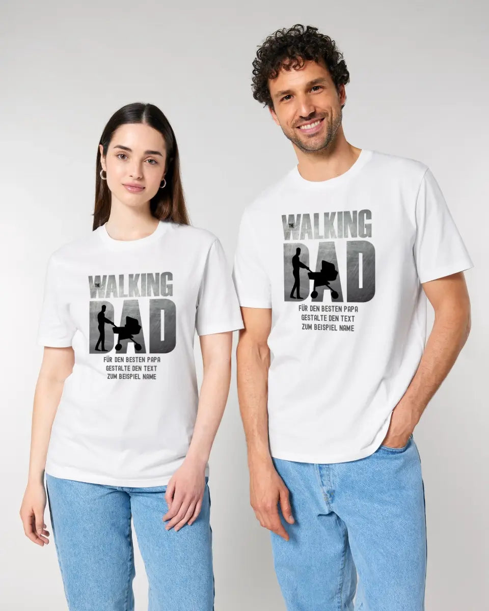 The Walking Dad 1 • Unisex Premium T-Shirt XS-5XL aus Bio-Baumwolle für Damen & Herren • Motivprodukt • personalisiert