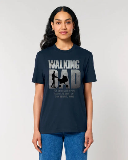 The Walking Dad 1 • Unisex Premium T-Shirt XS-5XL aus Bio-Baumwolle für Damen & Herren • Motivprodukt • personalisiert