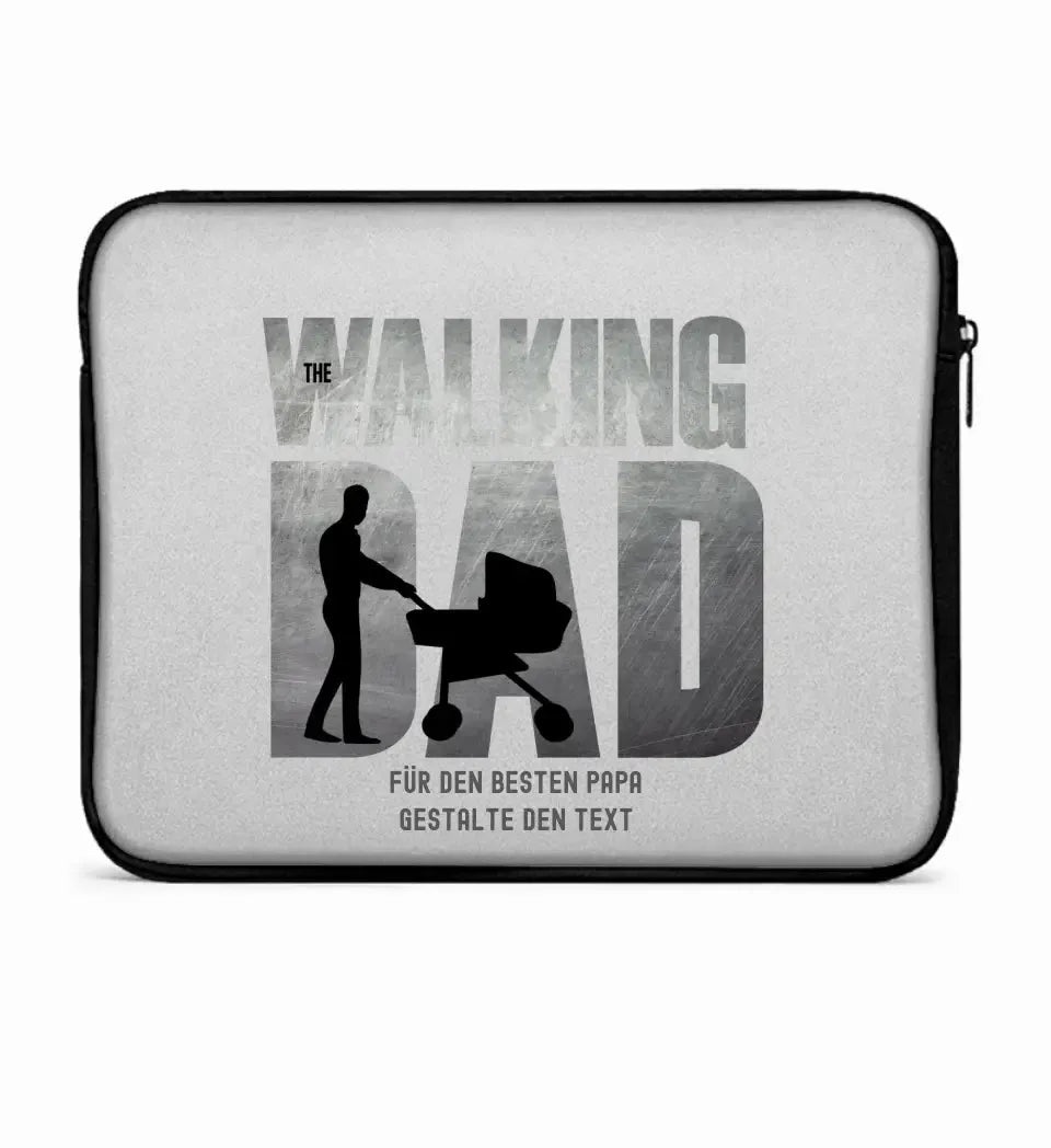 The Walking Dad 1 • Laptop Case 15" Zoll Notebook-Tasche • Motivprodukt • personalisiert