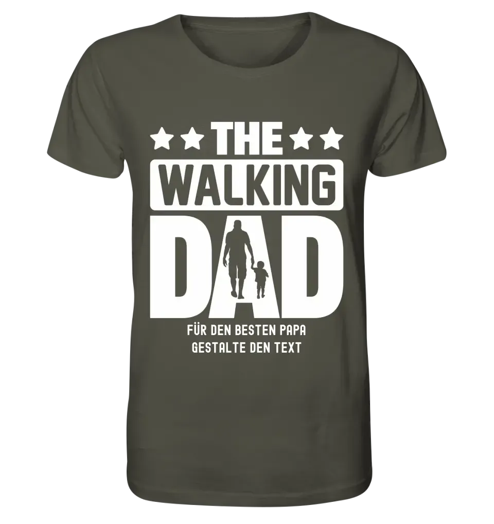 The Walking Dad 2 • Unisex Premium T-Shirt XS-5XL aus Bio-Baumwolle für Damen & Herren • Motivprodukt • personalisiert