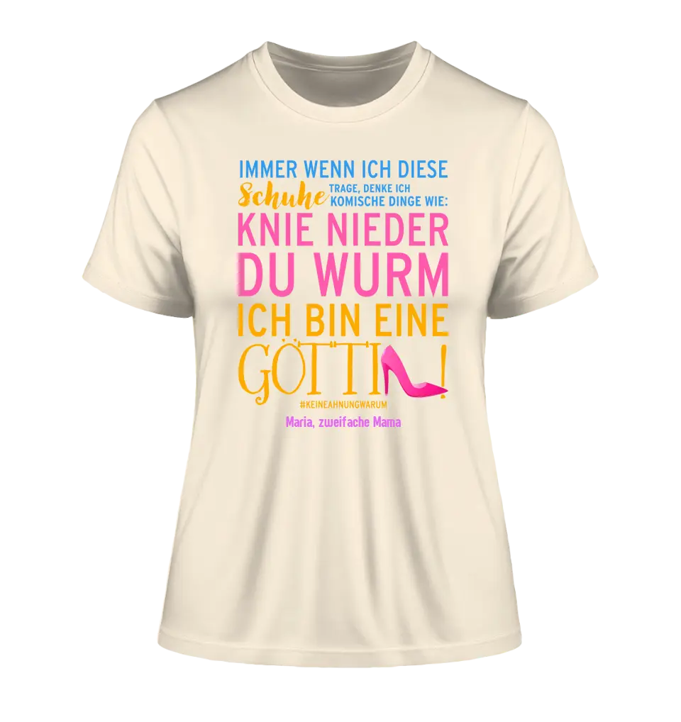 Immer wenn ich Schuhe • Göttin • 4 Versionen • Ladies Premium T-Shirt XS-2XL aus Bio-Baumwolle für Damen • Exklusivdesign • personalisiert