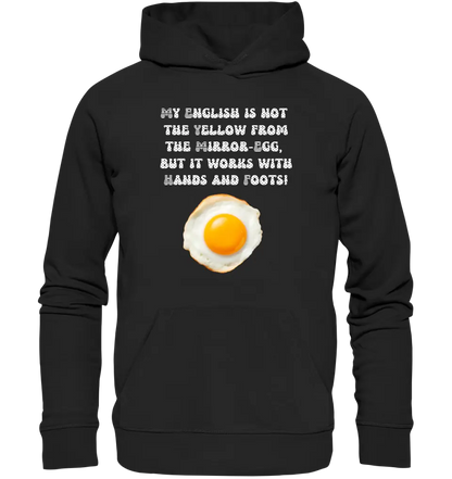 My English & the egg • Unisex Premium Hoodie XS-5XL aus Bio-Baumwolle für Damen & Herren • Exklusivdesign • personalisiert