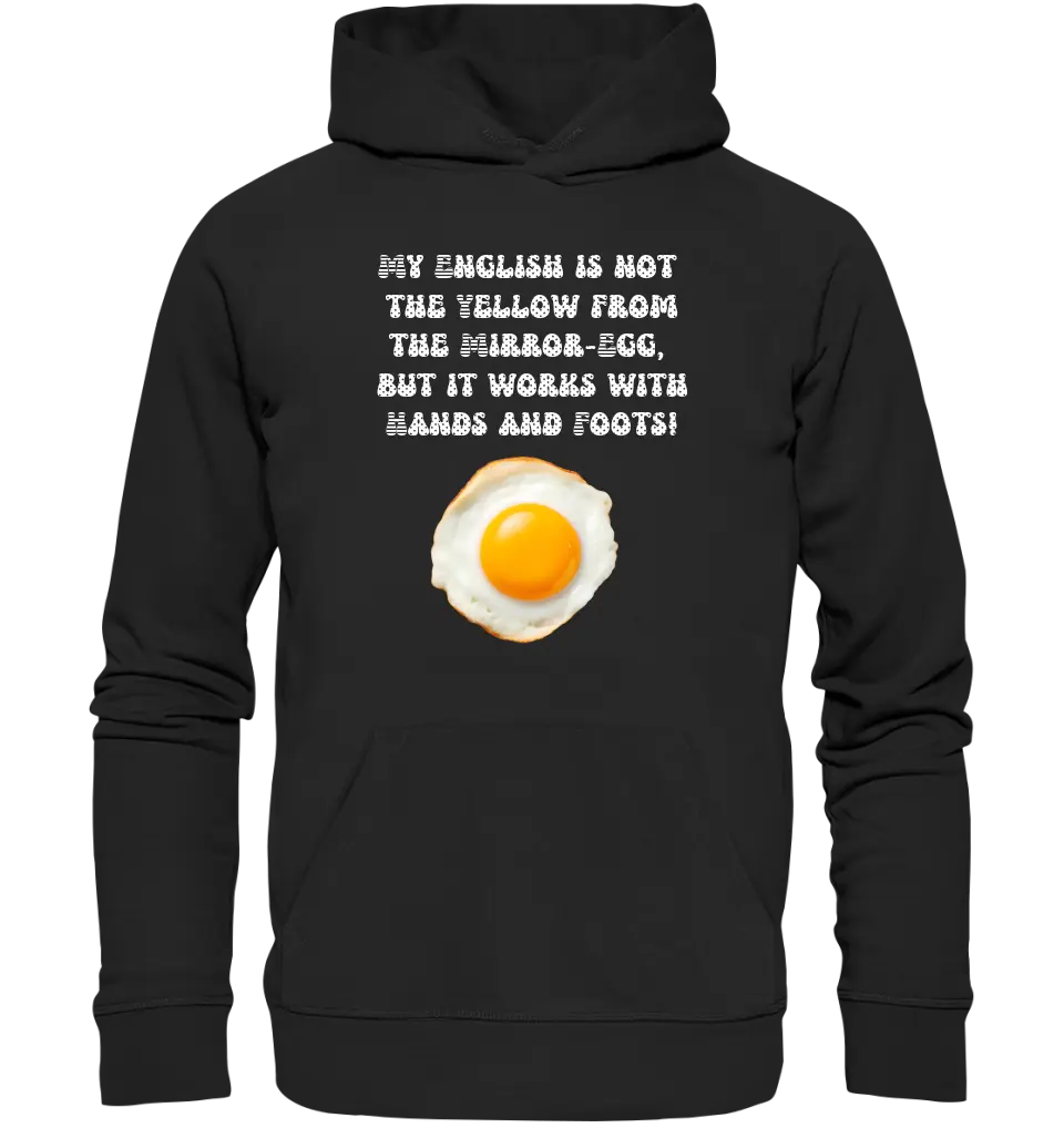 My English & the egg • Unisex Premium Hoodie XS-5XL aus Bio-Baumwolle für Damen & Herren  • Exklusivdesign • personalisiert