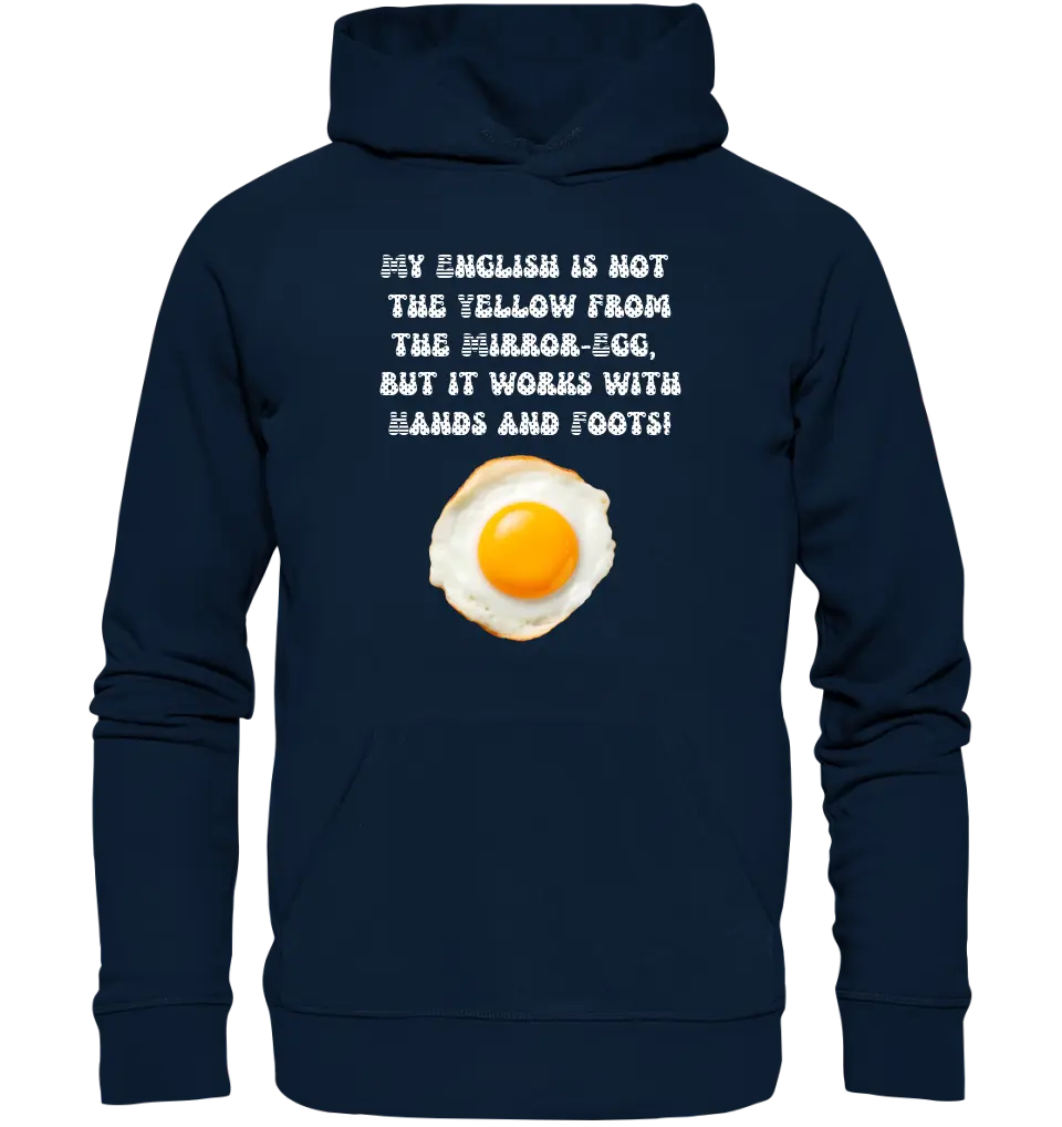 My English & the egg • Unisex Premium Hoodie XS-5XL aus Bio-Baumwolle für Damen & Herren • Exklusivdesign • personalisiert