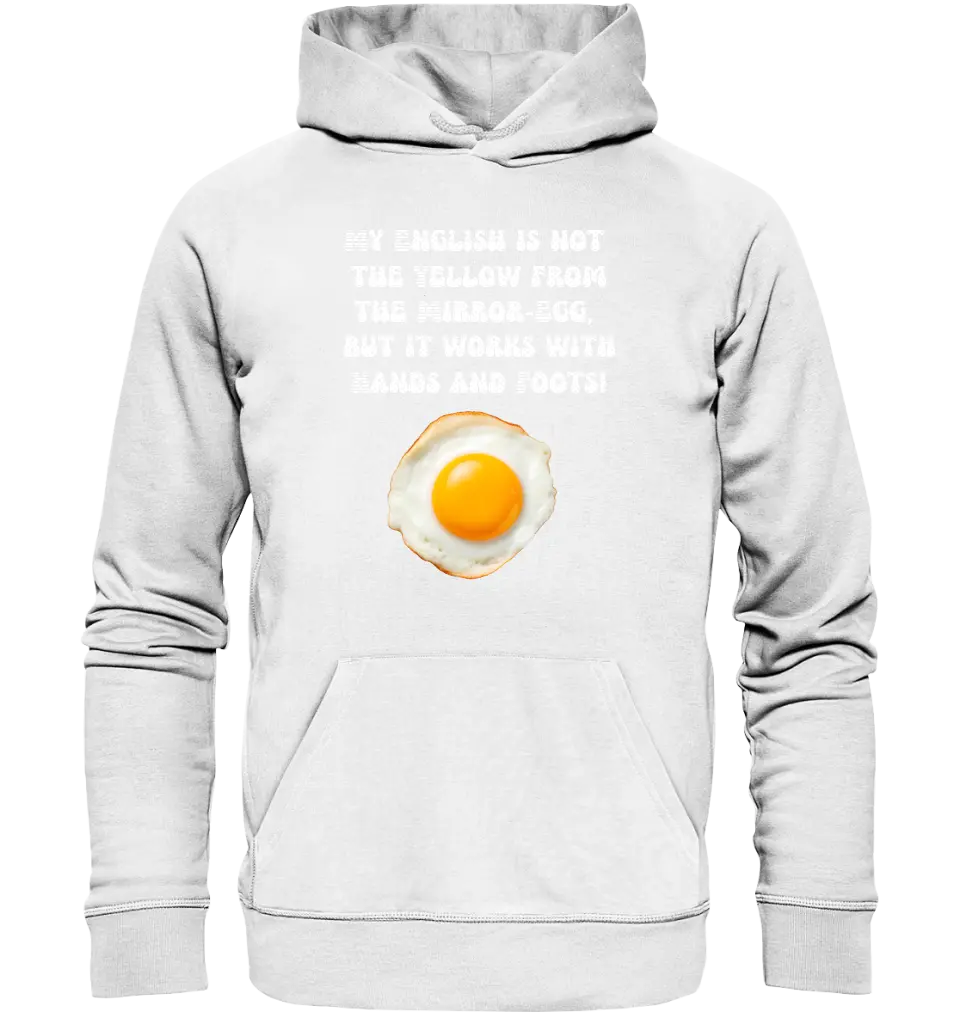 My English & the egg • Unisex Premium Hoodie XS-5XL aus Bio-Baumwolle für Damen & Herren • Exklusivdesign • personalisiert