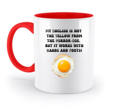 My English & the egg • zweifarbige Tasse  • Exklusivdesign • personalisiert