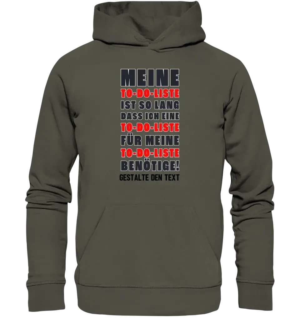 TO DO LISTE • Universum • Unisex Premium Hoodie XS-5XL aus Bio-Baumwolle für Damen & Herren • Exklusivdesign • personalisiert