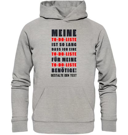 TO DO LISTE • Universum • Unisex Premium Hoodie XS-5XL aus Bio-Baumwolle für Damen & Herren • Exklusivdesign • personalisiert