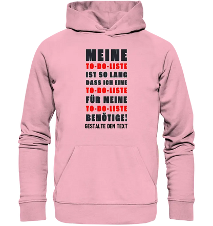 TO DO LISTE • Universum • Unisex Premium Hoodie XS-5XL aus Bio-Baumwolle für Damen & Herren • Exklusivdesign • personalisiert