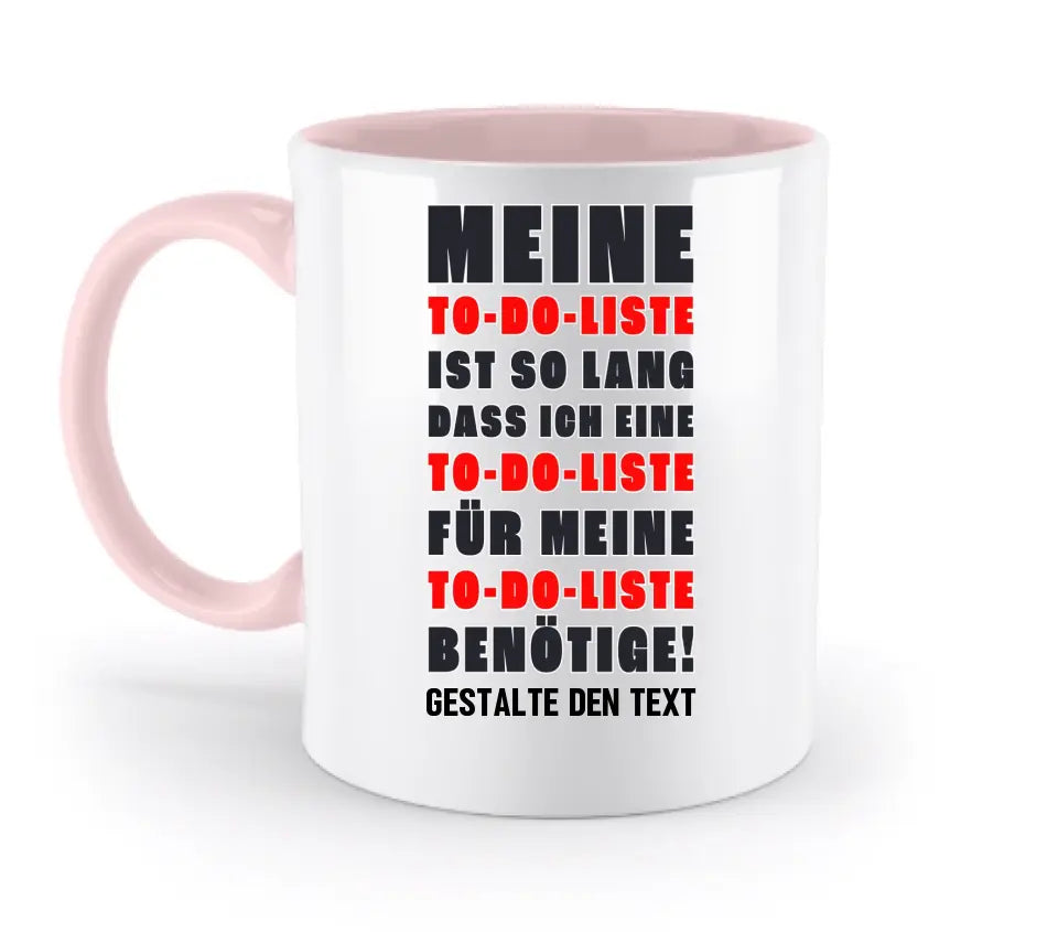 TO DO LISTE • zweifarbige Tasse • Exklusivdesign • personalisiert