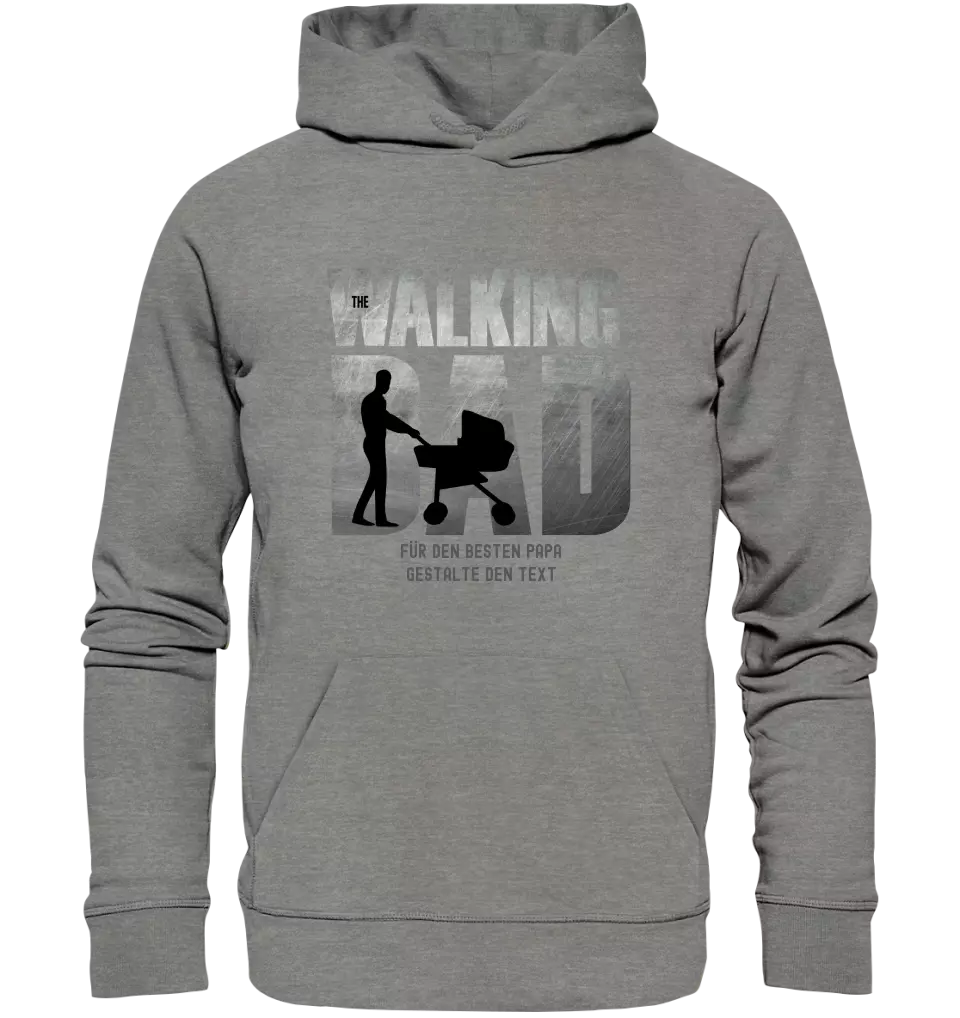 The Walking Dad 1 • Unisex Premium Hoodie XS-5XL aus Bio-Baumwolle für Damen & Herren • Motivprodukt • personalisiert