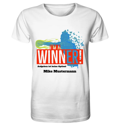 I´M A WINNER • Unisex Premium T-Shirt XS-5XL aus Bio-Baumwolle für Damen & Herren • Exklusivdesign • personalisiert