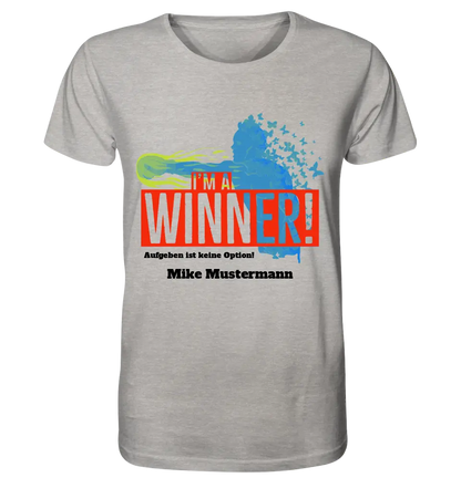 I´M A WINNER • Unisex Premium T-Shirt XS-5XL aus Bio-Baumwolle für Damen & Herren • Exklusivdesign • personalisiert