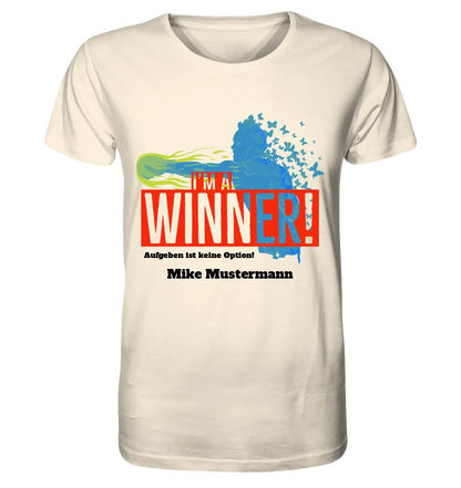 I´M A WINNER • Unisex Premium T-Shirt XS-5XL aus Bio-Baumwolle für Damen & Herren • Exklusivdesign • personalisiert