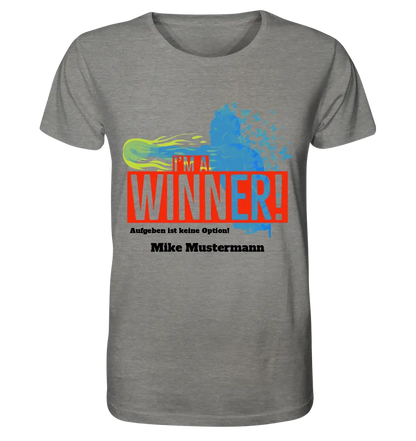 I´M A WINNER • Unisex Premium T-Shirt XS-5XL aus Bio-Baumwolle für Damen & Herren • Exklusivdesign • personalisiert