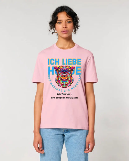 Ich liebe Hunde und 2-3 Menschen • Unisex Premium T-Shirt XS-5XL aus Bio-Baumwolle für Damen & Herren • Exklusivdesign • personalisiert