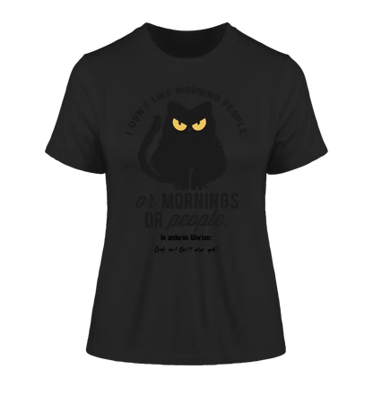 MORNING PEOPLE CAT • Katze • Ladies Premium T-Shirt XS-2XL aus Bio-Baumwolle für Damen • Exklusivdesign • personalisiert