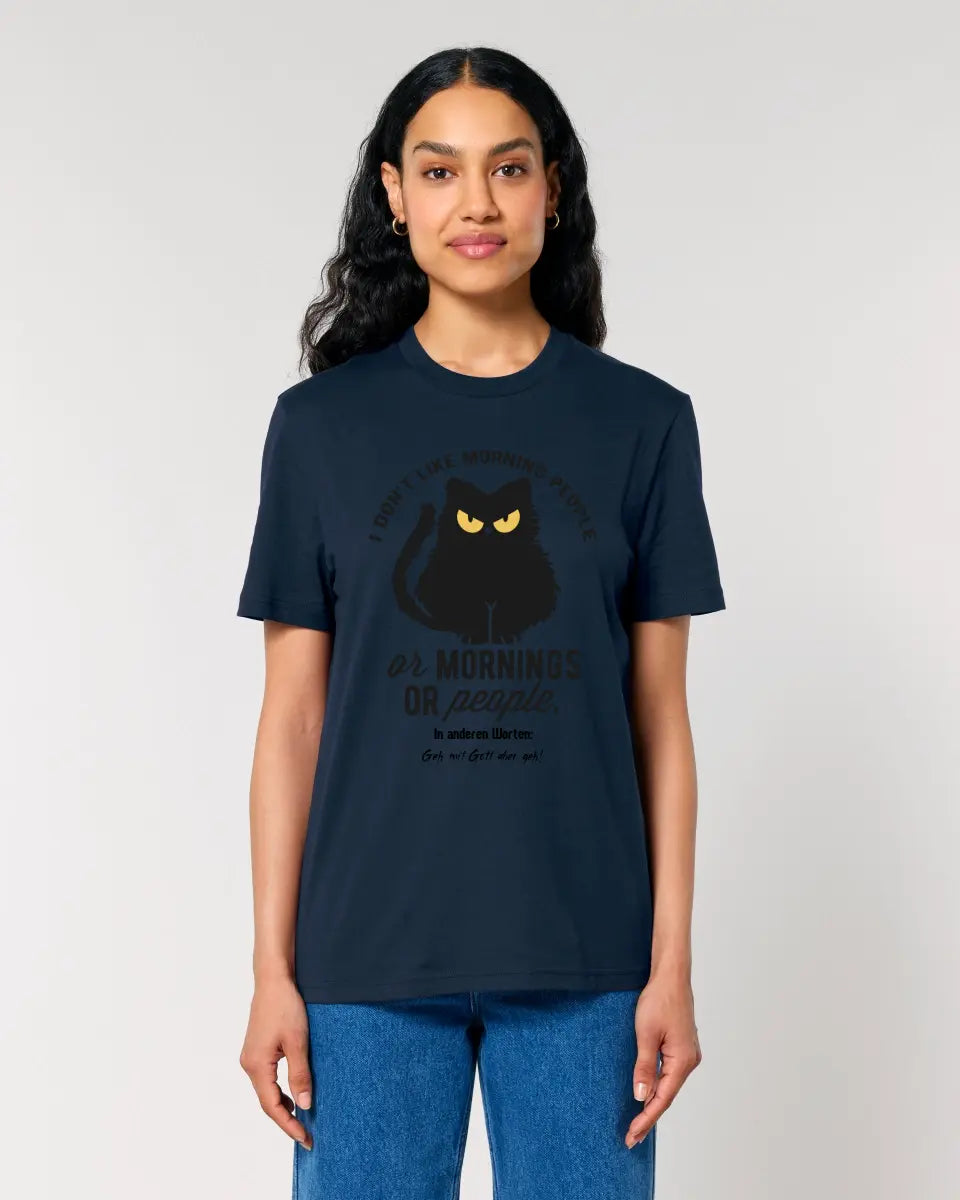 MORNING PEOPLE CAT • Cat • Unisex Premium T-Shirt XS-5XL made of organic cotton for women &amp; men • Exclusive design • personalized