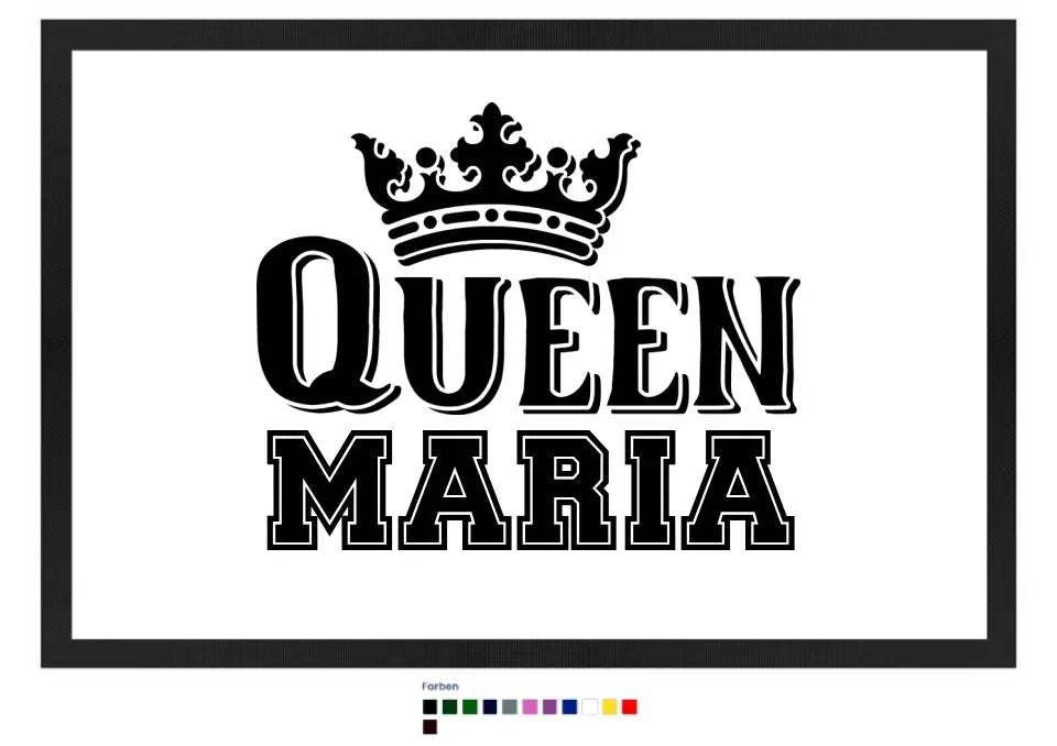 QUEEN + WUNSCHNAME • Fußmatte • Exklusivdesign • personalisiert