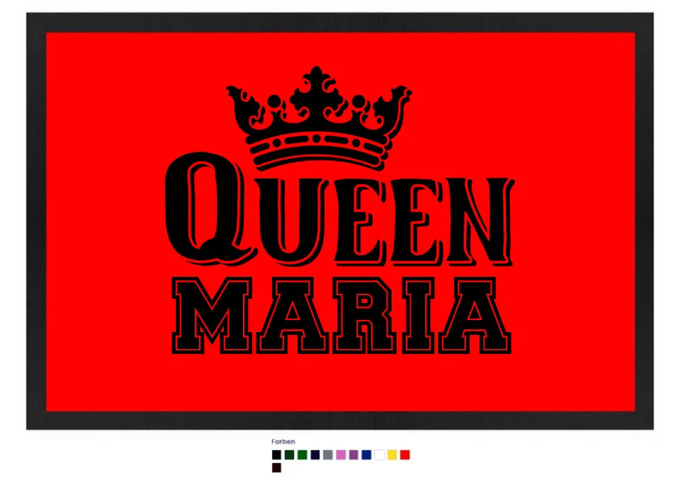 QUEEN + WUNSCHNAME • Fußmatte • Exklusivdesign • personalisiert