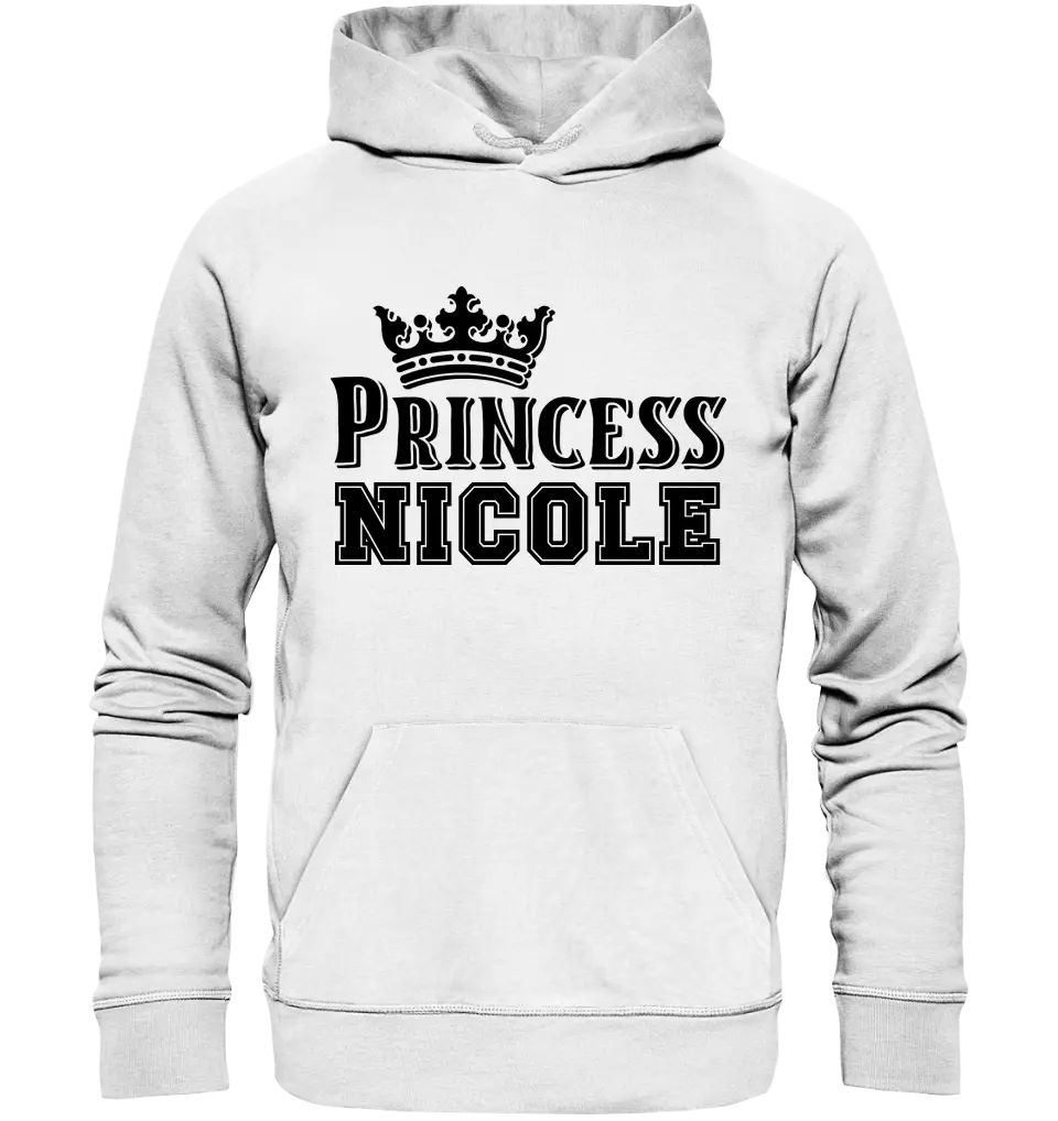 PRINCESS + WUNSCHNAME • Unisex Premium Hoodie XS-5XL aus Bio-Baumwolle für Damen & Herren • Exklusivdesign • personalisiert