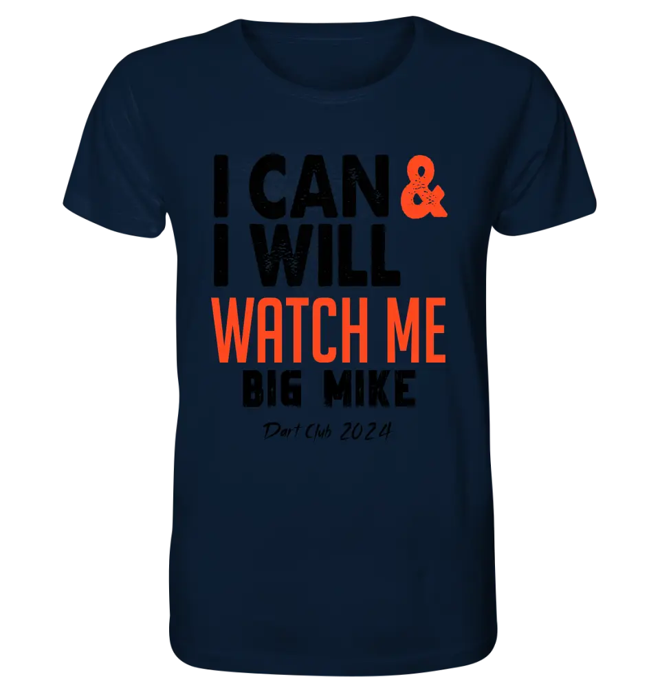 I CAN &amp; I WILL • Unisex Premium T-Shirt XS-5XL made of organic cotton for women &amp; men • Exclusive design • personalized